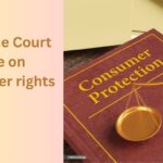 Supreme Court case on consumer rights
