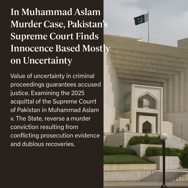 MuhammadAslamMurderCase #BenefitOfDoubt #SupremeCourtPakistan