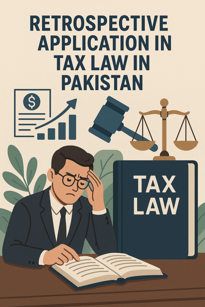 Retrospective Application in Tax Law